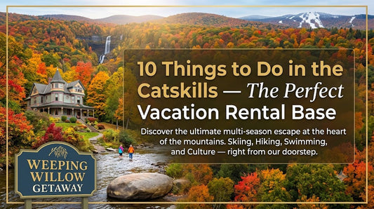 10 Things to Do in the Catskill